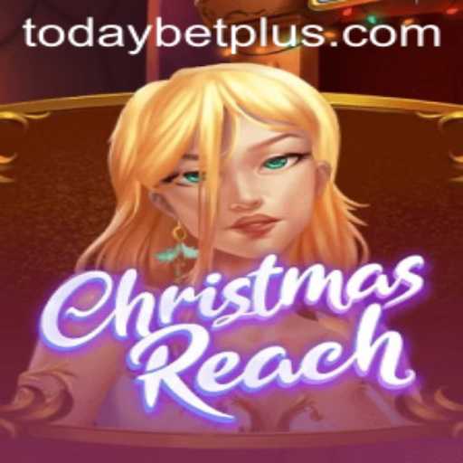 ChristmasReach Unveiled: A Festive Adventure with Today's Betting Trends